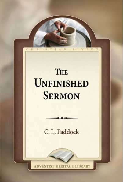 The Unfinished Sermon