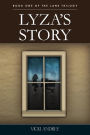 Lyza's Story: Book One of The Lane Trilogy