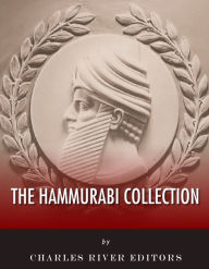 Title: The Hammurabi Collection, Author: Charles River Editors