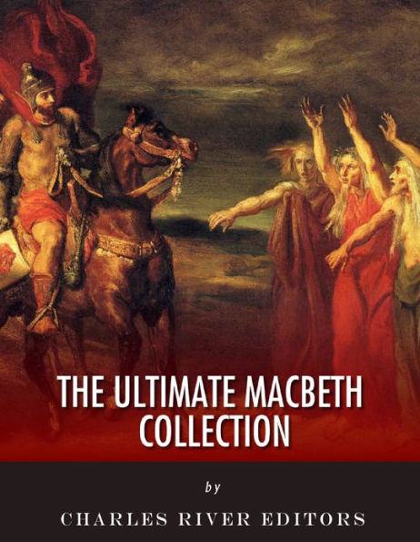 The Ultimate Macbeth Collection