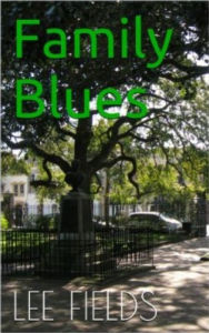 Title: Family Blues, Author: Lee Fields