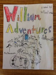 Title: William the Normal Kid Without Normal Adventures, Author: Nathaniel