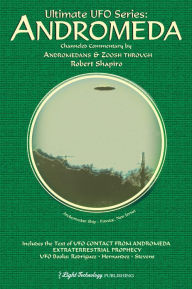 Title: Ultimate UFO Series: Andromeda, Author: Robert Shapiro