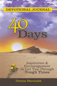 Title: 40 Days Devotional Journal, Author: Therese Marszalek