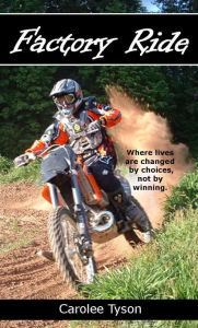 Title: Factory Ride Motocross, Author: Carolee Tyson