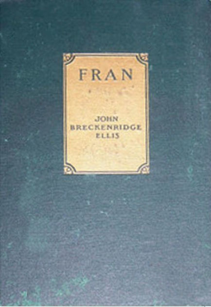 Fran by John Breckenridge Ellis, Paperback | Barnes & Noble®