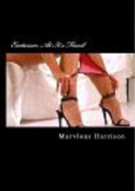 Title: Eroticism At Its Finest, Author: Marvlous Harrison