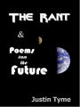 The Rant & Poems from the Future