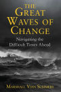 The Great Waves Of Change