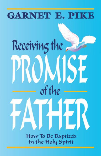 Receiving the Promise of the Father