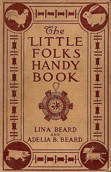 Little Folks' Handy Book