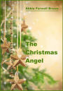 The Christmas Angel (Illustrated)