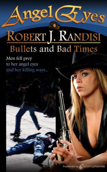 Bullets and Bad Times