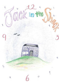 Title: Jack in the Shack, Author: D Morales Sr