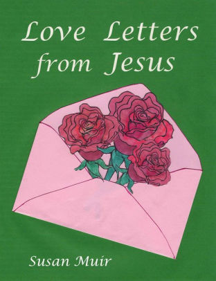 Jesus Love Letter