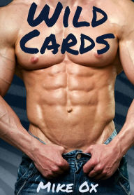 Title: Wild Cards (4-Pack Gay Erotic Romance Bundle), Author: Mike Ox