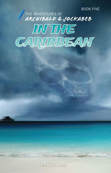 In the Caribbean - The Adventures of Archibald and Jockabeb