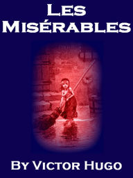 Title: Les Miserables, Author: Victor Hugo