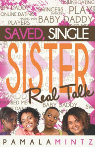 Title: Saved Single Sister, Author: Pamala Mintz