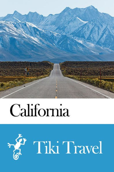 California (USA) Travel Guide - Tiki Travel