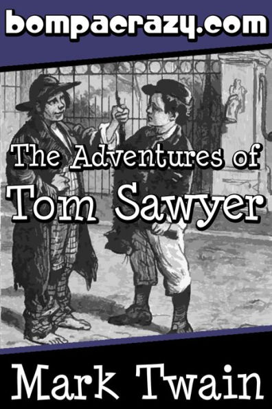 The Adventures of Tom Sawyer (Illustrated)