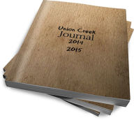 Title: The Union Creek Journal, Author: Toby Asplin