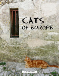 Title: Cats of Europe, Author: Melanie Paquette Widmann