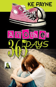 Title: Another 365 Days, Author: KE Payne