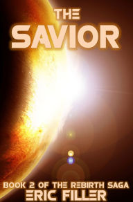 Title: The Savior, Author: Eric Filler