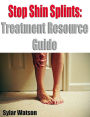 Stop Shin Splints: Treatment Resource Guide