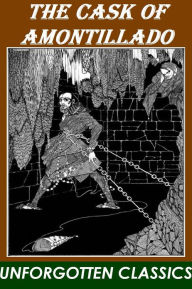 Title: The Cask of Amontillado, Author: Edgar Allan Poe