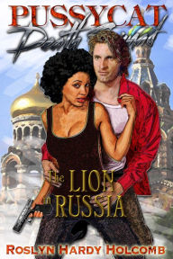 Title: The Lion in Russia, Author: Roslyn Hardy Holcomb