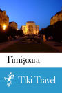 Timişoara (Romania) Travel Guide - Tiki Travel