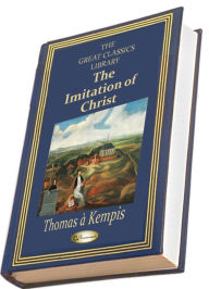 Title: The Imitation of Christ (THE GREAT CLASSICS LIBRARY), Author: Thomas à Kempis