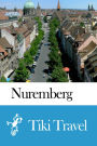 Nuremberg (Germany) Travel Guide - Tiki Travel