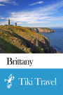 Brittany (France) Travel Guide - Tiki Travel
