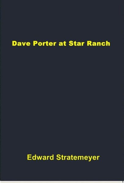 Dave Porter at Star Ranch