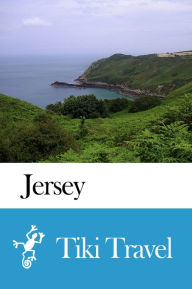 Title: Jersey (Britain) Travel Guide - Tiki Travel, Author: Tiki Travel