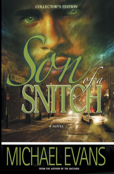 Son of a Snitch