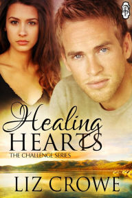 Title: Healing Hearts, Author: Liz Crowe