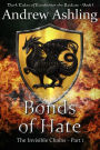 The Invisible Chains - Part 1: Bonds of Hate (Dark Tales of Randamor the Recluse, #1)