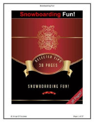 Title: Discover Snowboarding Fun - you will almost certainly enjoy yourself., Author: eBook 4U