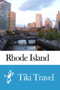 Title: Rhode Island (USA) Travel Guide - Tiki Travel, Author: Tiki Travel