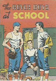 Title: The Rover Boys at School, Author: Arthur M. Winfield