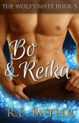 The Wolf's Mate Book 5: Bo & Reika