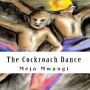 The Cockroach Dance