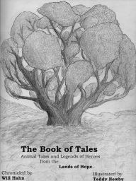 Title: The Book of Tales, Author: Will Hahn