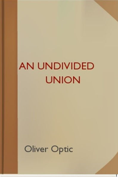 An Undivided Union