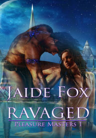 Title: Ravaged, Author: Jaide Fox