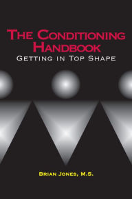 Title: The Conditioning Handbook, Author: Brian Jones